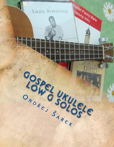 Gospel Ukulele Low G Solos For C Tuning with Low G