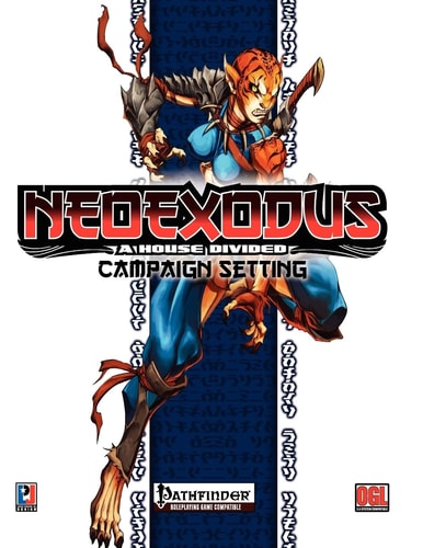 NeoExodus A House Divided Campaign Setting