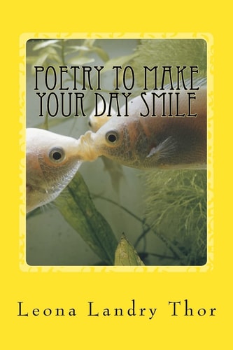 Poetry to Make Your Day Smile Faith Is Your Power