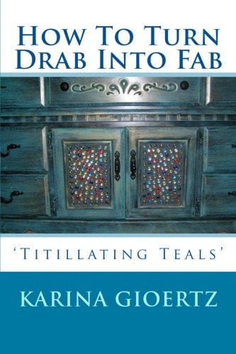 How To Turn Drab Into Fab 'Titillating Teals'
