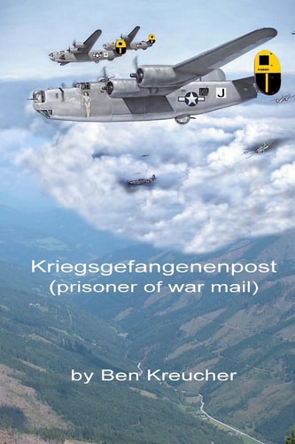 Kriegsgefangenenpost Prisoner of War Mail
