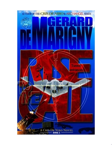 Rise to the Call (Cris De Niro, Book 3)