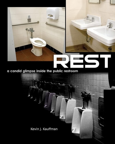 Rest - a Candid Glimpse Inside the Public Restroom