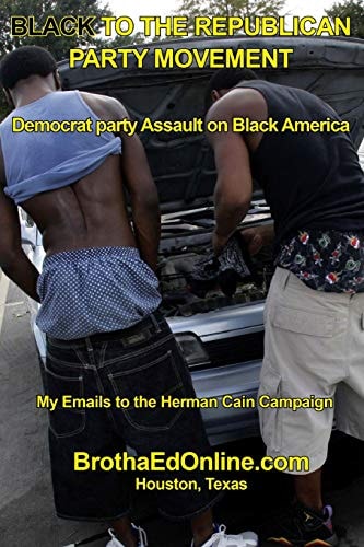 Black to the Republican Party Movement Democrat Party Assault on the Black Community