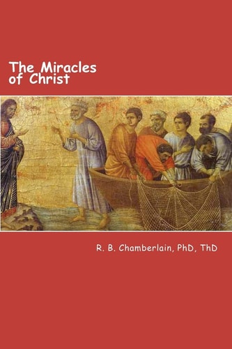 The Miracles of Christ Christ - from a Pragmatic Viewpoint