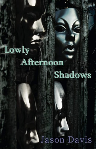 Lowly Afternoon Shadows