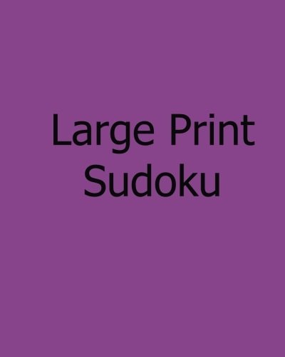 Large Print Sudoku: Moderate #2 Fun, Easy to Read Puzzles