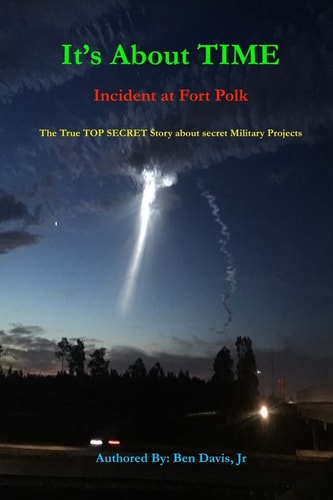 It's about Time Incident at Fort Polk