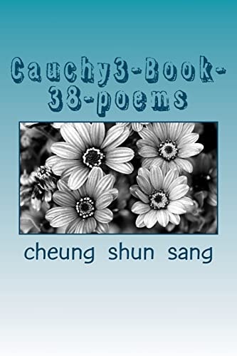 Cauchy3-Book-38-poems Yes and No are Charms