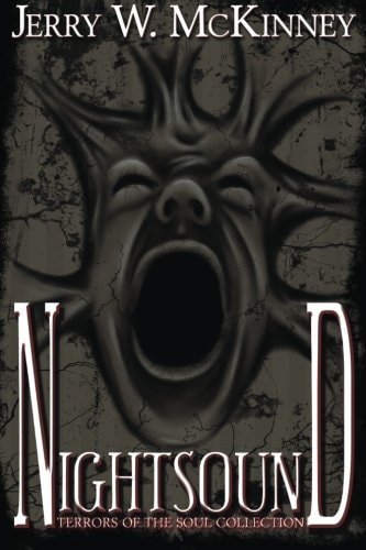Nightsound Terrors of the Soul Collection