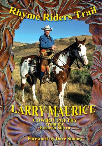 Rhyme Riders Trail Cowboy Poetry from the Eastern Sierra