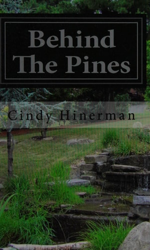 Behind the Pines