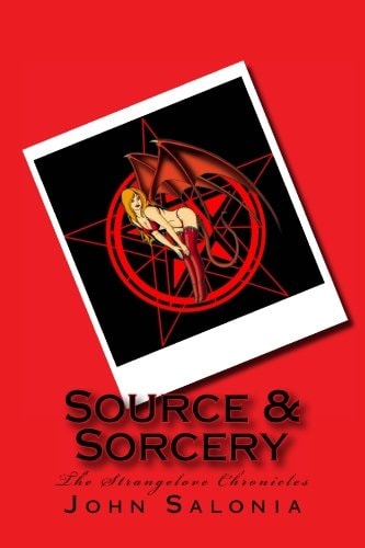 Source and Sorcery The Strangelove Chronicles