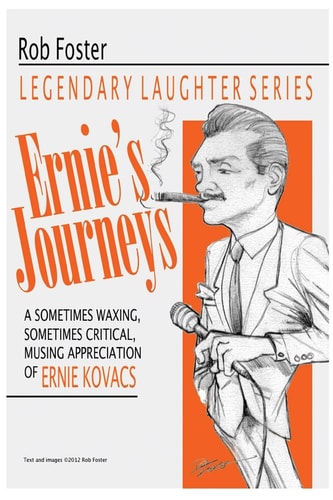 Ernie's Journeys The Legendary Laughter Series