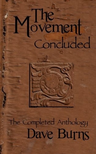 The Movement: Concluded The Completed Anthology