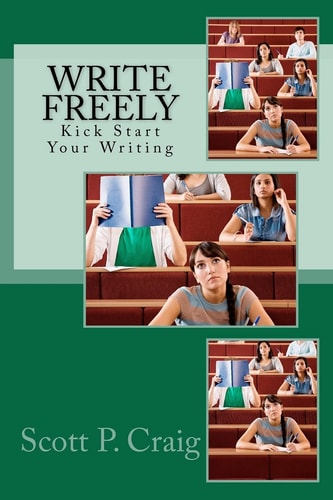 Write Freely Kick Start Your Writing