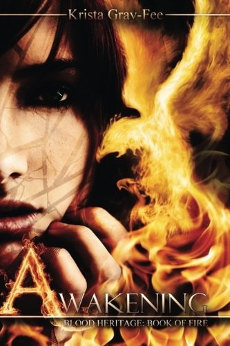 Awakening Blood Heritage: Book of Fire