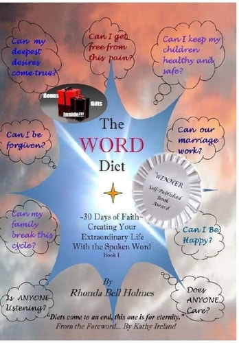 The WORD Diet 30 Days of Faith - Creating Your Extraordinary Life With the Spoken Word, Book I