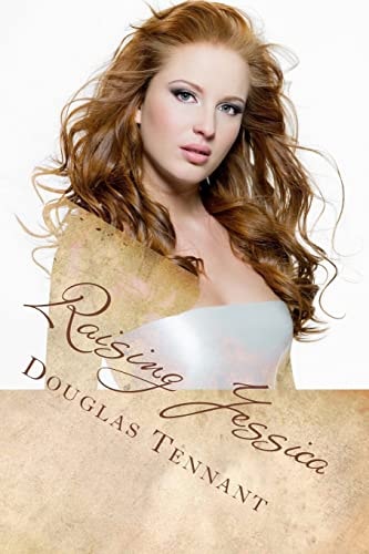 Raising Jessica What Would Jessica's Father Say After All These Years, After Catching Her and Her Brother Together?