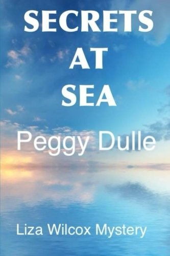 Secrets At Sea Liza Wilcox Mystery