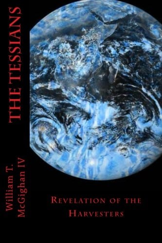 The Tessians Revelation of the Harvesters