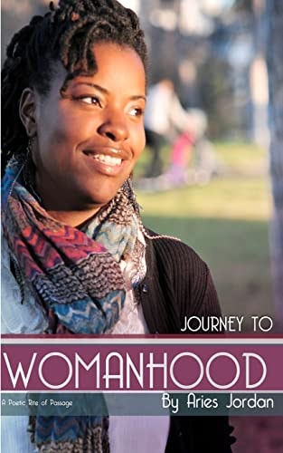 Journey to Womanhood A Poetic Rite of Passage