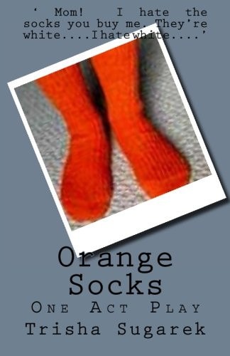 Orange Socks One Act Play