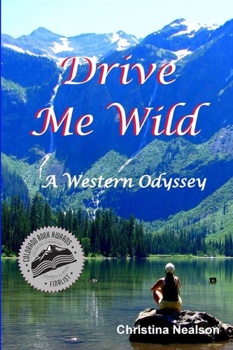 Drive Me Wild A Western Odyssey