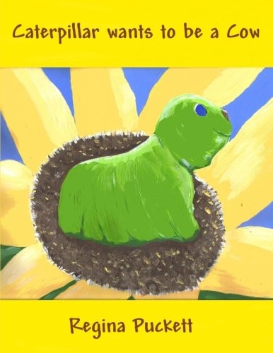 Caterpillar Wants to Be a Cow