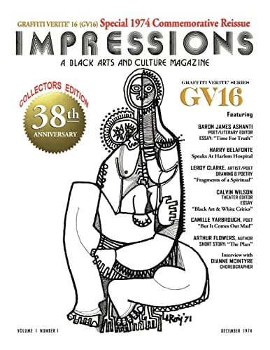 GRAFFITI VERITE' 16 (GV16) Special 1974 Commemorative Reissue IMPRESSIONS A Black Arts And Culture Magazine