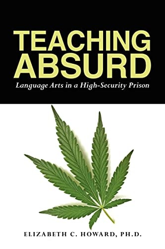 Teaching Absurd Language Arts in a High-Security Prison