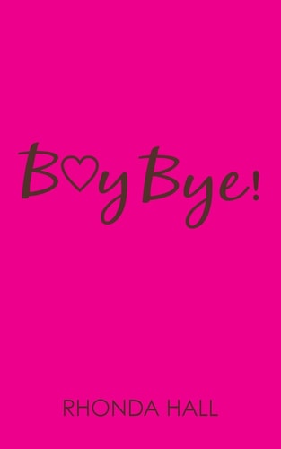 Boy Bye! Beautiful Women... Finding Their Way Back
