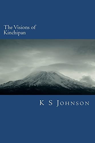 The Visions of Kinchipan A Path from the Secular to the Saved
