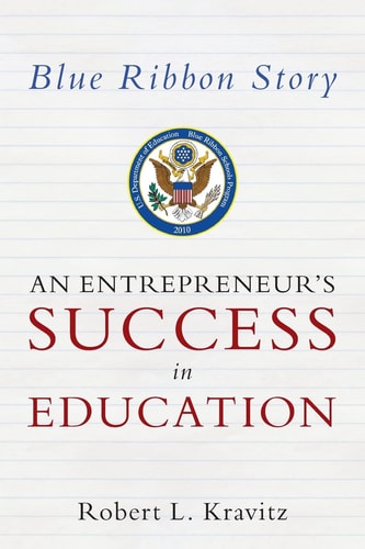 Blue Ribbon Story An Entrepreneur's Success in Education