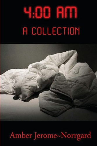 4 A.m. A Collection