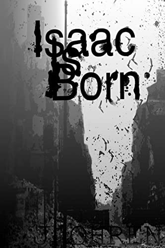 Isaac is Born