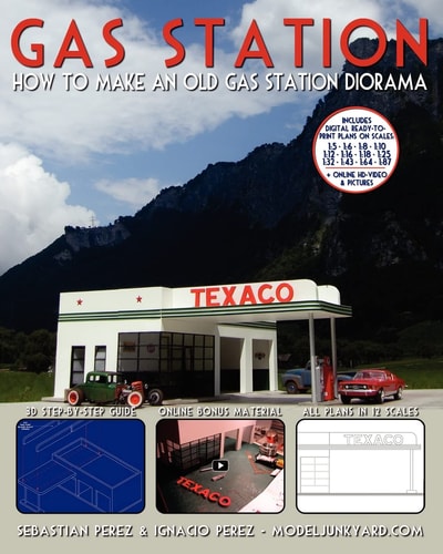 Gas Station How to Make an Old Gas Station Diorama