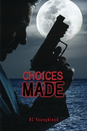 Choices Made