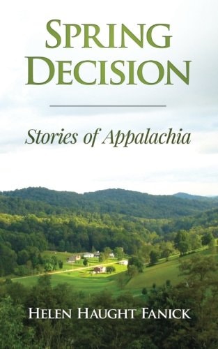 Spring Decision Stories of Appalachia