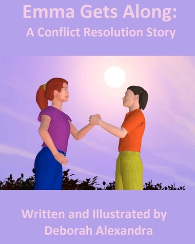 Emma Gets Along A Conflict Resolution Story