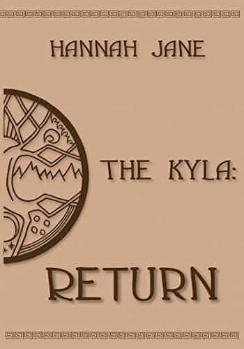 The Kyla Return