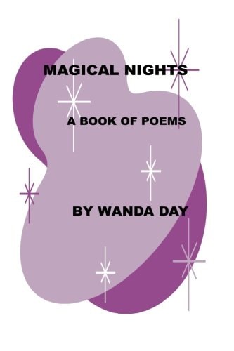 Magical Nights A Book of Poems