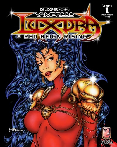 Kirk Lindo's Vampress Luxura V1: Red Reign Rising Trade Paperback