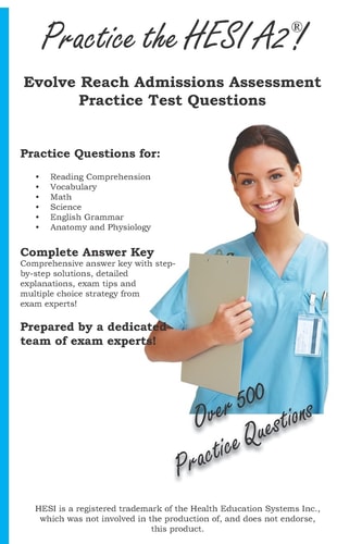 Practice the HESI A2 Practice Test Questions for the HESI A2