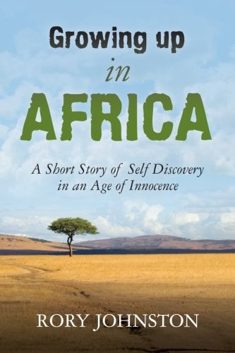 Growing Up in Africa A Short Story of Self Discovery in an Age of Innocence