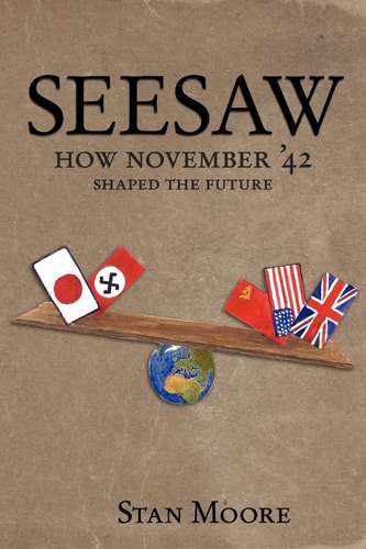 Seesaw How November '42 Shaped the Future