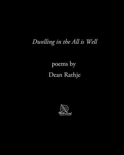 Dwelling in the All Is Well