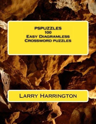 PSPUZZLES 100 Easy Diagramless Crossword Puzzles