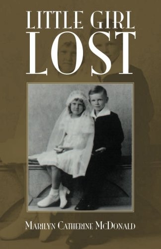 Little Girl Lost A True Story of Tragic Death