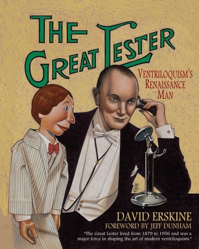 The Great Lester Ventriloquism's Renaissance Man